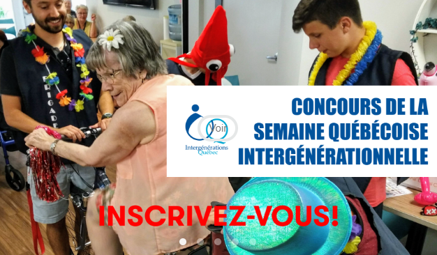 Concours, Semaine québécoise intergénérationnelle, Intergénérations Québec