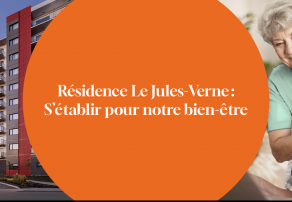 Vivre en résidence, Le Jules-Verne, résidences pour personnes âgées, résidences pour retraité, résidence